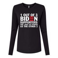 1 out of 3 Biden supporters are just as stupid  Womens Cotton Relaxed Long Sleeve T-Shirt