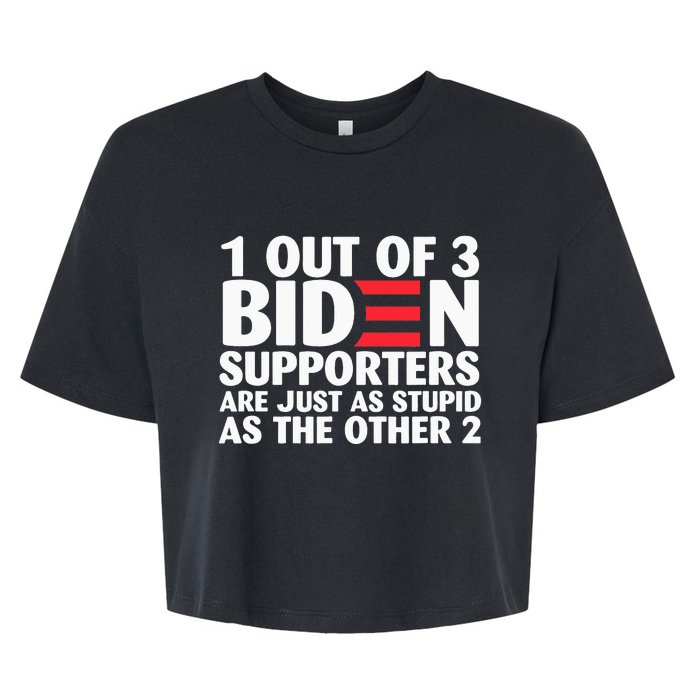 1 out of 3 Biden supporters are just as stupid  Bella+Canvas Jersey Crop Tee