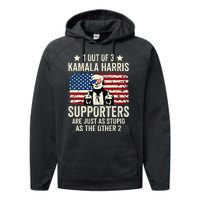 1 Out Of 3 Kamala Harris Supporters Are Just As Stupid Gift Performance Fleece Hoodie