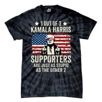 1 Out Of 3 Kamala Harris Supporters Are Just As Stupid Gift Tie-Dye T-Shirt