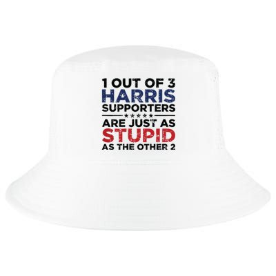 1 Out Of 3 Harris Supporters Stupid Funny Saying Cool Comfort Performance Bucket Hat