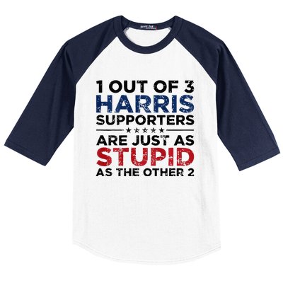 1 Out Of 3 Harris Supporters Stupid Funny Saying Baseball Sleeve Shirt