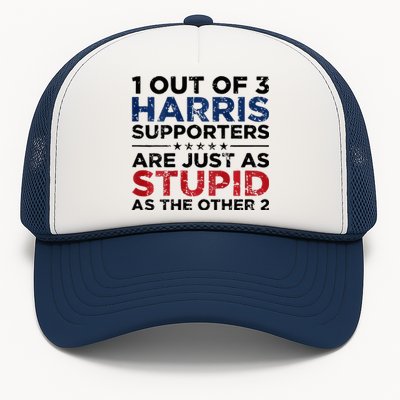 1 Out Of 3 Harris Supporters Stupid Funny Saying Trucker Hat