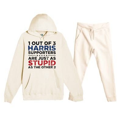 1 Out Of 3 Harris Supporters Stupid Funny Saying Premium Hooded Sweatsuit Set