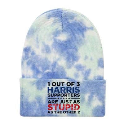 1 Out Of 3 Harris Supporters Stupid Funny Saying Tie Dye 12in Knit Beanie