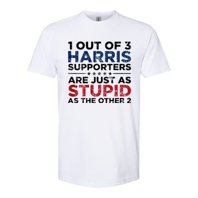 1 Out Of 3 Harris Supporters Stupid Funny Saying Softstyle CVC T-Shirt