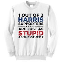 1 Out Of 3 Harris Supporters Stupid Funny Saying Sweatshirt