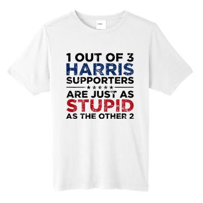 1 Out Of 3 Harris Supporters Stupid Funny Saying Tall Fusion ChromaSoft Performance T-Shirt