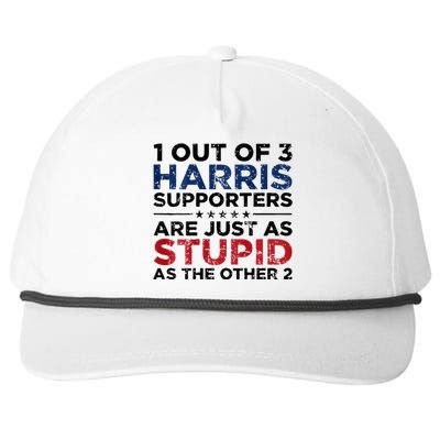 1 Out Of 3 Harris Supporters Stupid Funny Saying Snapback Five-Panel Rope Hat