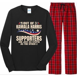 1 Out Of 3 Harris Supporters Stupid Funny Saying Long Sleeve Pajama Set