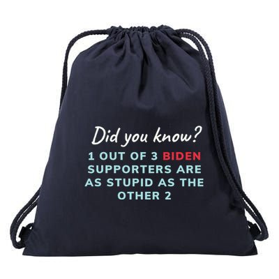 1 Out Of 3 Biden Supporters Drawstring Bag