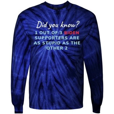 1 Out Of 3 Biden Supporters Tie-Dye Long Sleeve Shirt