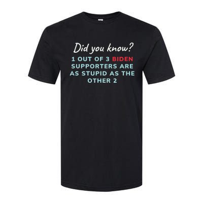 1 Out Of 3 Biden Supporters Softstyle CVC T-Shirt