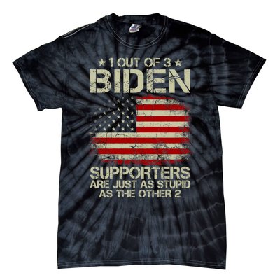 1 Out Of 3 Biden Supporters Are As Stupid As The Other 2 Tie-Dye T-Shirt