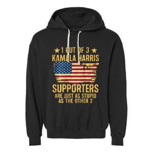 1 Out Of 3 Kamala Harris Supporters Stupid Garment-Dyed Fleece Hoodie