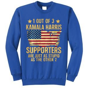 1 Out Of 3 Kamala Harris Supporters Stupid Sweatshirt