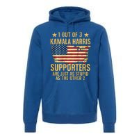 1 Out Of 3 Kamala Harris Supporters Stupid Premium Hoodie