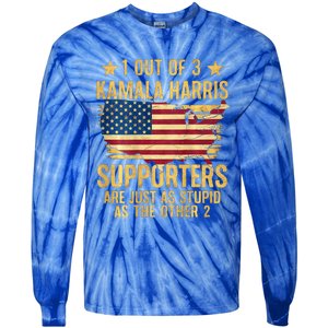 1 Out Of 3 Kamala Harris Supporters Stupid Tie-Dye Long Sleeve Shirt