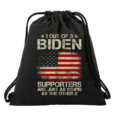 1 Out Of 3 Biden Supporters Are As Stupid As The Other 2 Drawstring Bag