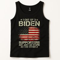 1 Out Of 3 Biden Supporters Are As Stupid As The Other 2 Tank Top