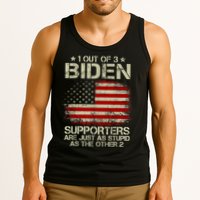 1 Out Of 3 Biden Supporters Are As Stupid As The Other 2 Tank Top