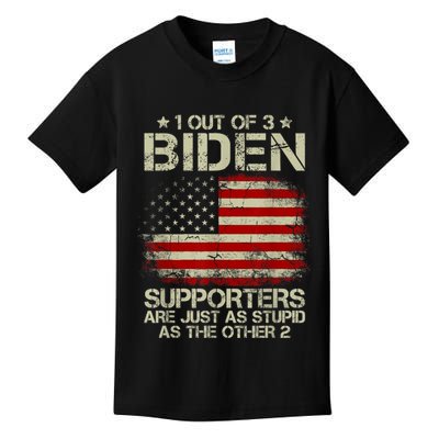 1 Out Of 3 Biden Supporters Are As Stupid As The Other 2 Kids T-Shirt