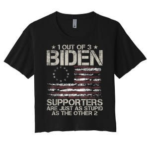 1 Out Of 3 Biden Supporters Are As Stupid As The Other 2 Women's Crop Top Tee