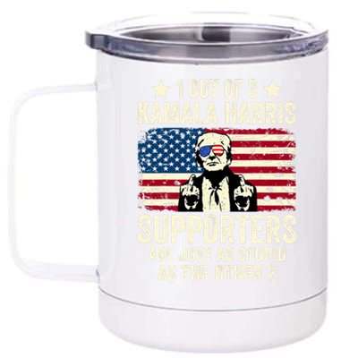 1 Out Of 3 Kamala Harris Supporters Are Just As Stupid 12 oz Stainless Steel Tumbler Cup