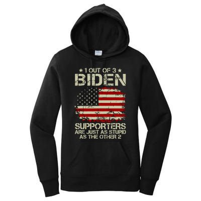 1 Out Of 3 Biden Supporters Are As Stupid As The Other 2 Women's Pullover Hoodie