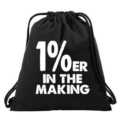 1%er One Percenter In The Making Entrepreneur Life Drawstring Bag