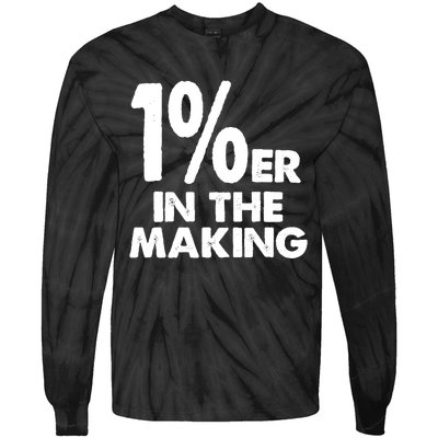 1%er One Percenter In The Making Entrepreneur Life Tie-Dye Long Sleeve Shirt