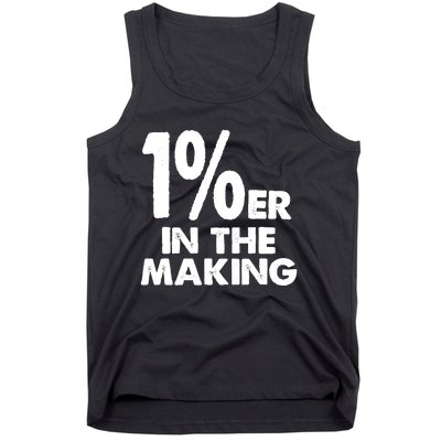 1%er One Percenter In The Making Entrepreneur Life Tank Top