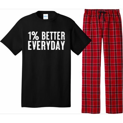 1 Percent Better Everyday Motivation Quote Simple Design Pajama Set