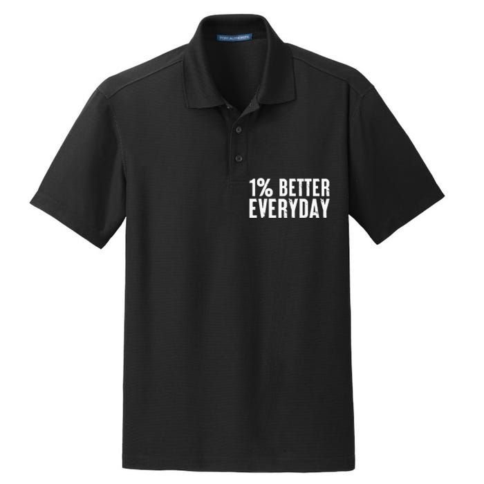 1 Percent Better Everyday Motivation Quote Simple Design Dry Zone Grid Polo