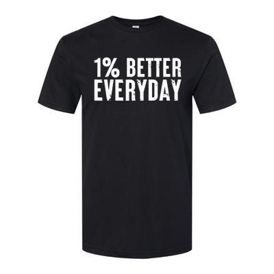 1 Percent Better Everyday Motivation Quote Simple Design Softstyle® CVC T-Shirt