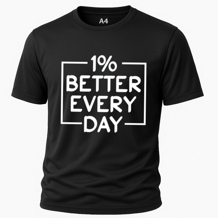 1% Percent Better Everyday Motivational Inspirational Quote Cooling Performance Crew T-Shirt