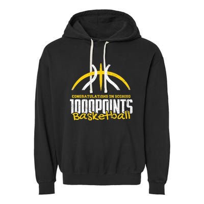 1000 Points Basketball Scorer High School Basketball Player Garment-Dyed Fleece Hoodie