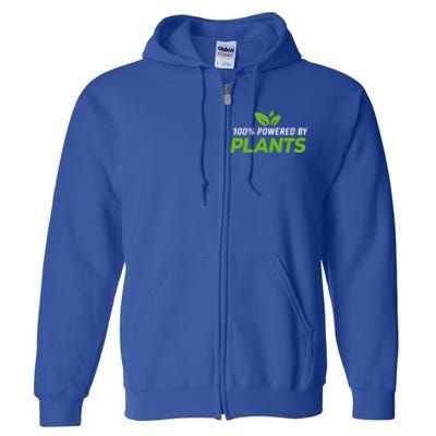 100% Powered By Plants Veggie Food Vegan Cool Gift Full Zip Hoodie