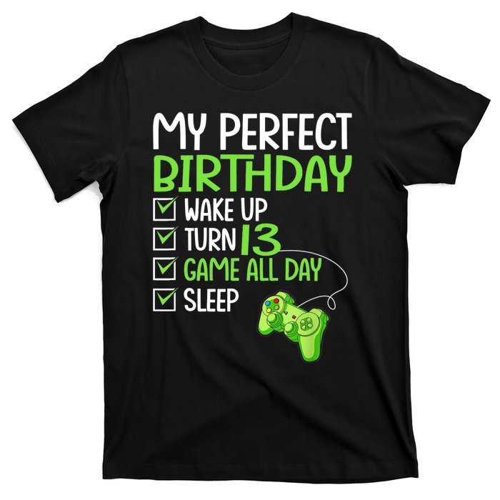 13th Perfect Birthday Boys Gaming 13 Years Old Gifts Gamer TShirt T-Shirt