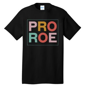 1973 P.R.O C.H.O.I.C.E Feminist Tall T-Shirt