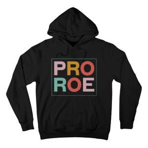 1973 P.R.O C.H.O.I.C.E Feminist Tall Hoodie