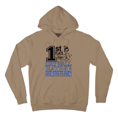 1st Place Drywall Eating Competition Hoodie