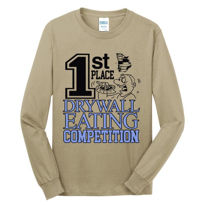 1st Place Drywall Eating Competition Tall Long Sleeve T-Shirt