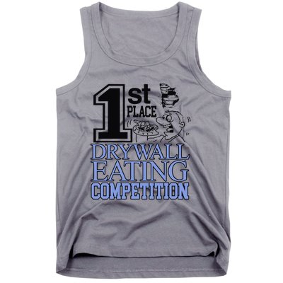 1st Place Drywall Eating Competition Tank Top