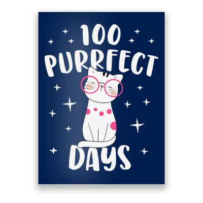 100 Purrfect Days Cat Happy 100th Day Of School Costume Poster