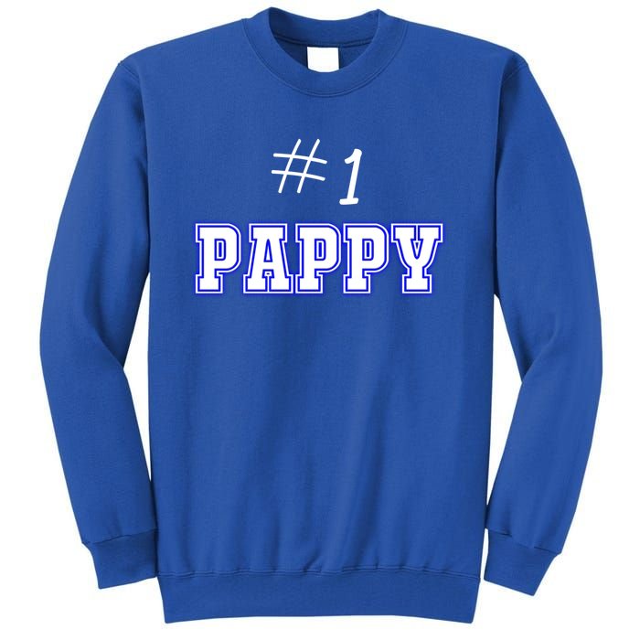 #1 Pappy Fathers Day Present Daddy Pa American Dad Cute Gift Tall Sweatshirt