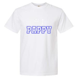 #1 Pappy Fathers Day Present Daddy Pa American Dad Cute Gift Garment-Dyed Heavyweight T-Shirt