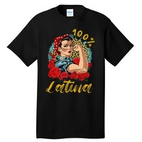 100 Percent Latina Hispanic Heritage Month Latin Women Tall T-Shirt