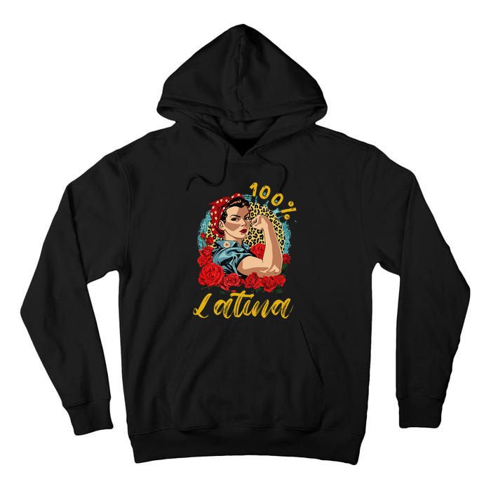 100 Percent Latina Hispanic Heritage Month Latin Women Tall Hoodie