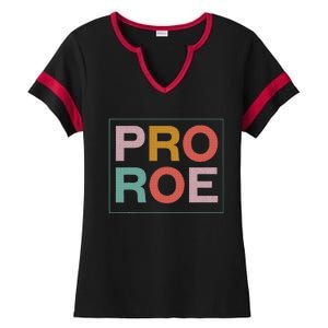 1973 P.R.O R.O.E P.R.O C.H.O.I.C.E Feminist Ladies Halftime Notch Neck Tee